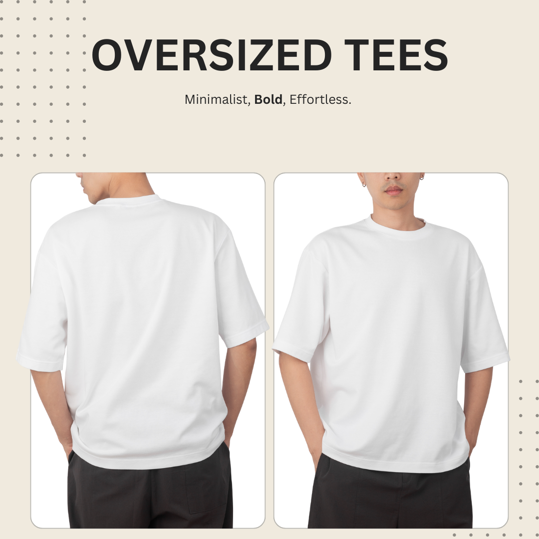 Oversized Tees